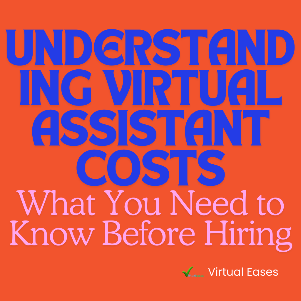 Virtual Assistant Costs