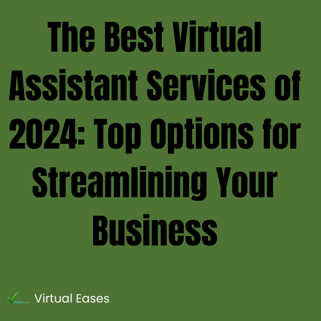 Best Virtual Assistant Services