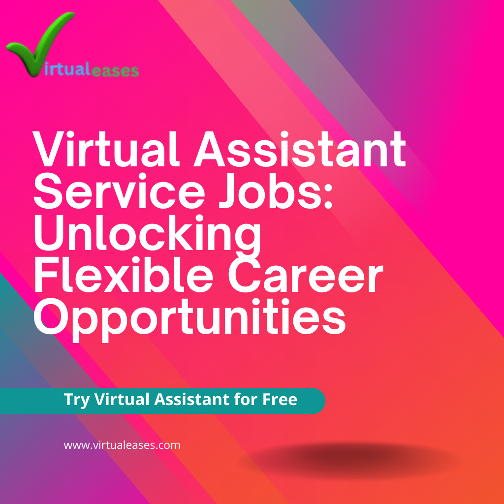 Virtual assistant service jobs