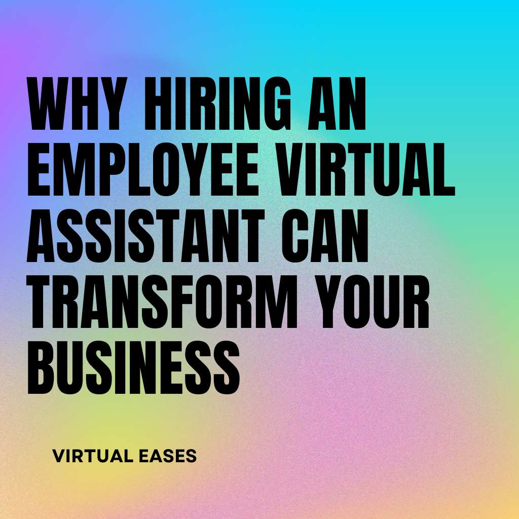 Hiring an employee virtual assistant